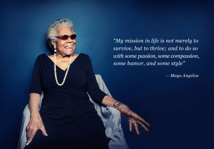Maya Angelou laughing in a black dress and long pearl necklace, beside her quote about thriving with style